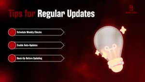 Tips for Regular Updates