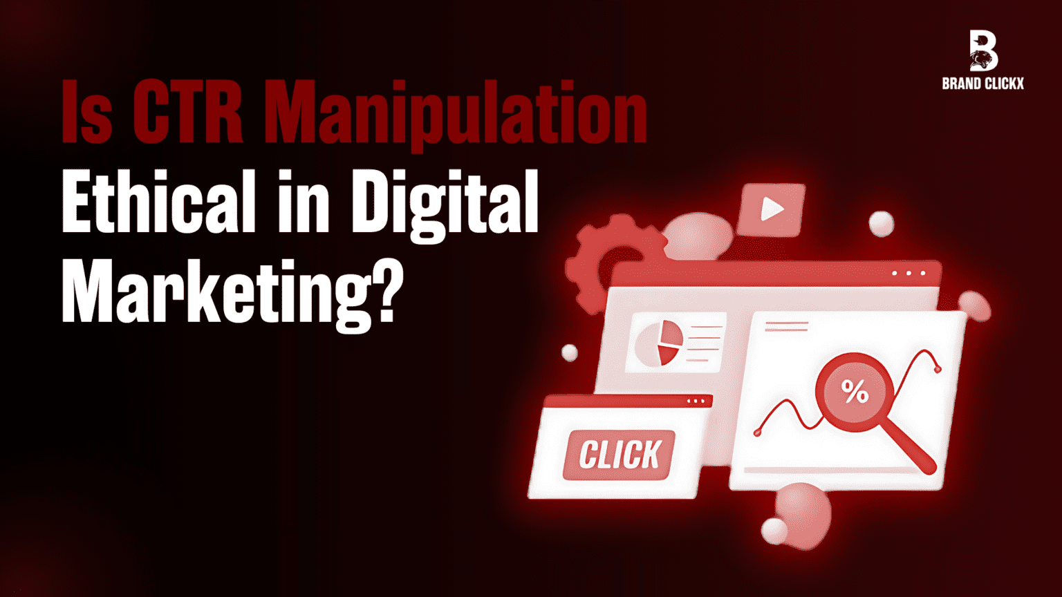page 1 Is CTR Manipulation Ethical in Digital Is CTR Manipulation Etical