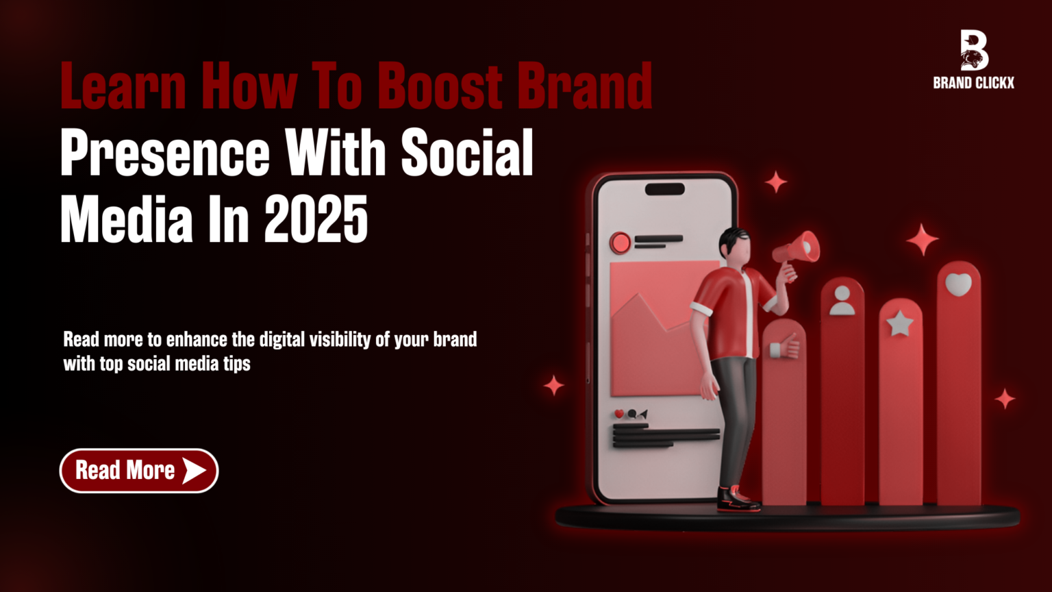 Boost Brand With Social Media in 2025 Boost Brand Presence with Social Media