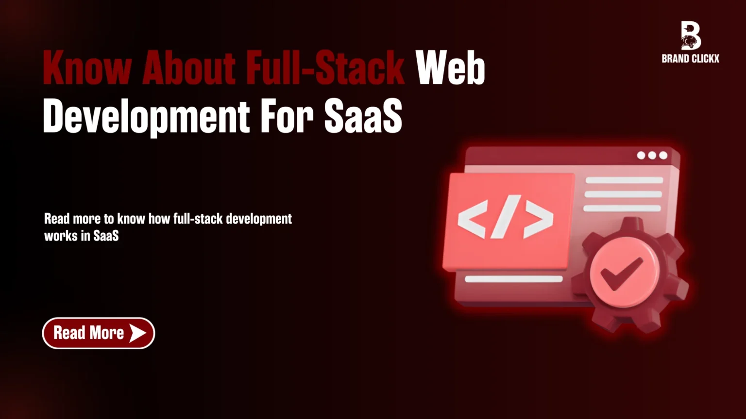 Full-Stack Web Development For SaaS Full-Stack Web Development For SAAS