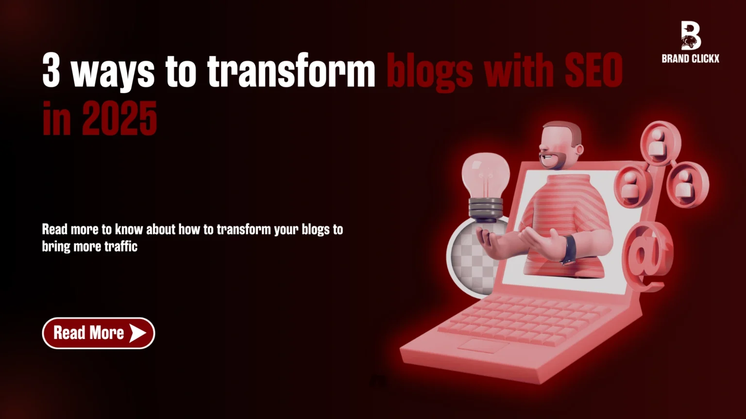 1 3 ways to transform blogs with SEO in 2025 3 Ways To Transform Blogs With SEO