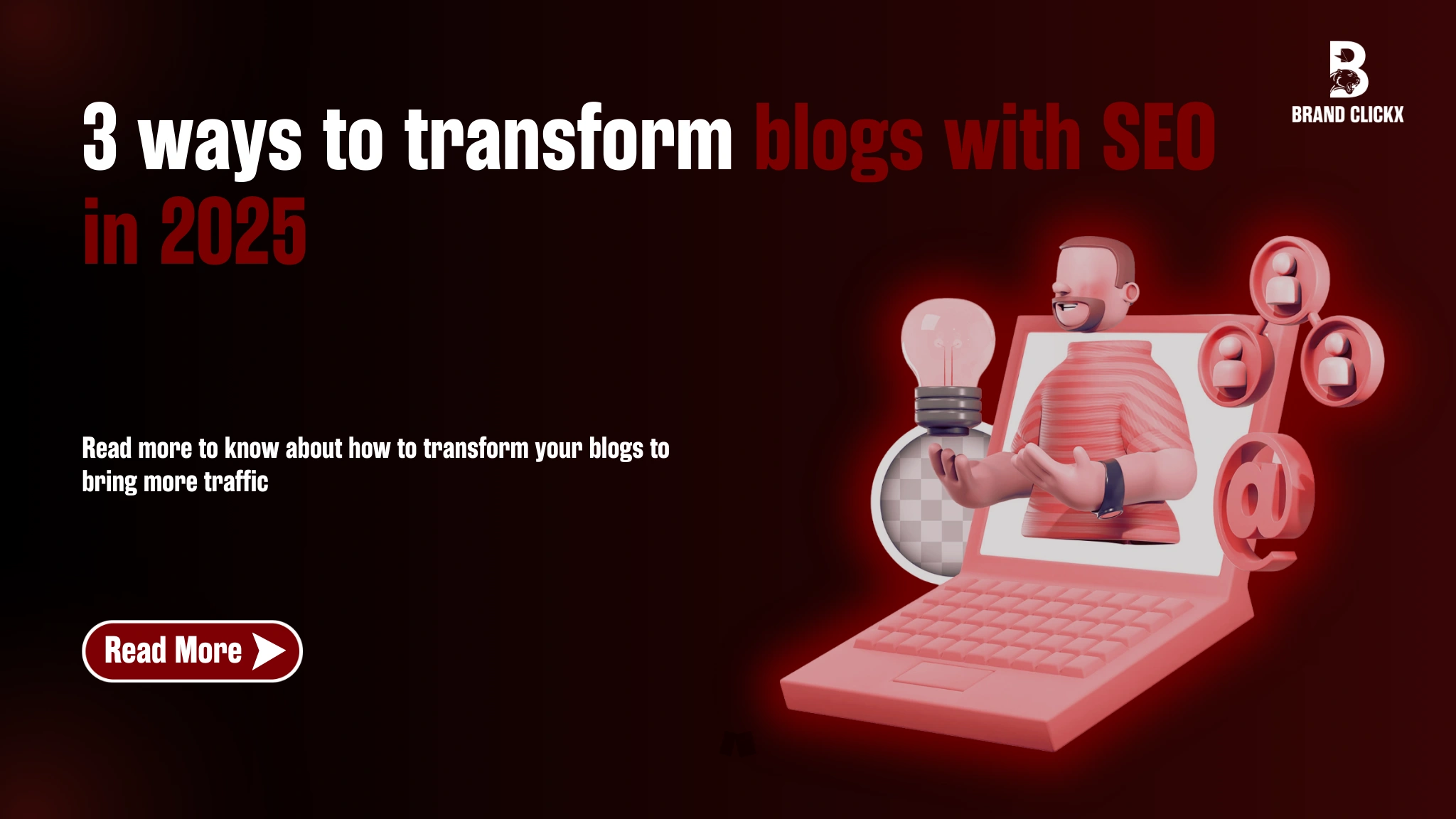 3 Ways To Transform Blogs With SEO