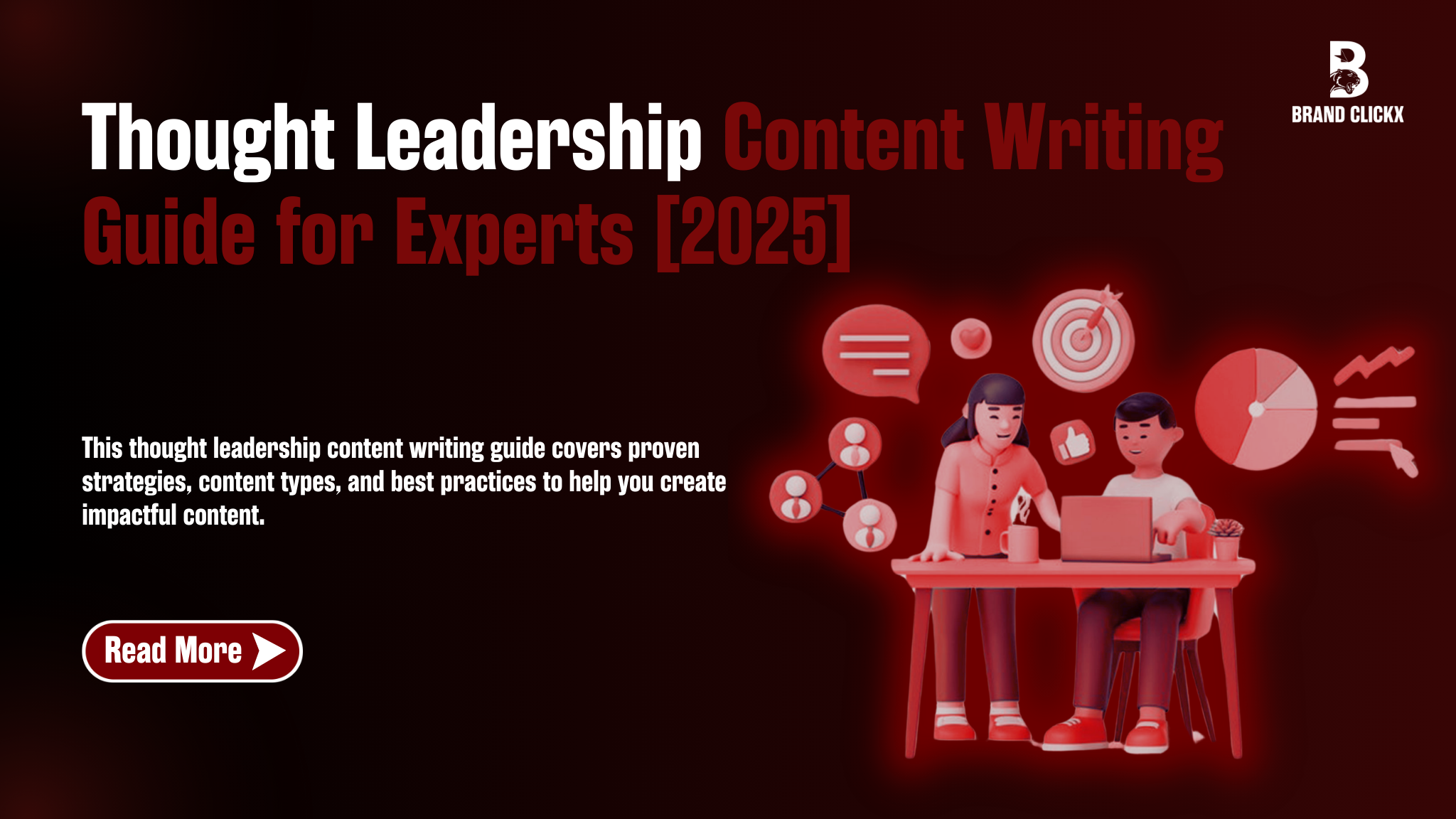 Thought Leadership Content Writing Guide