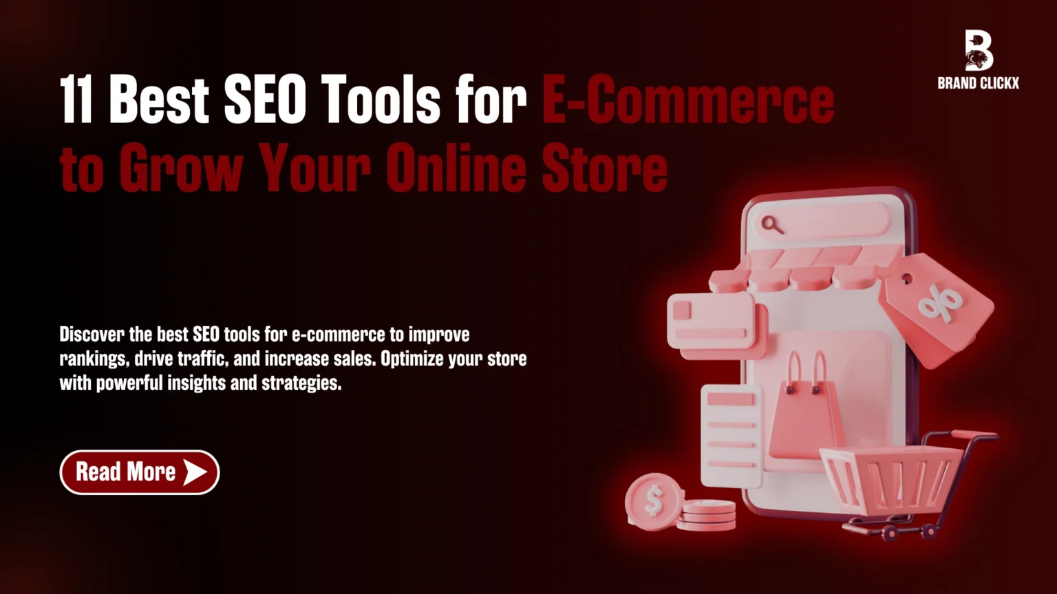  | 11 Best SEO Tools for E-Commerce to Grow Your Online Store