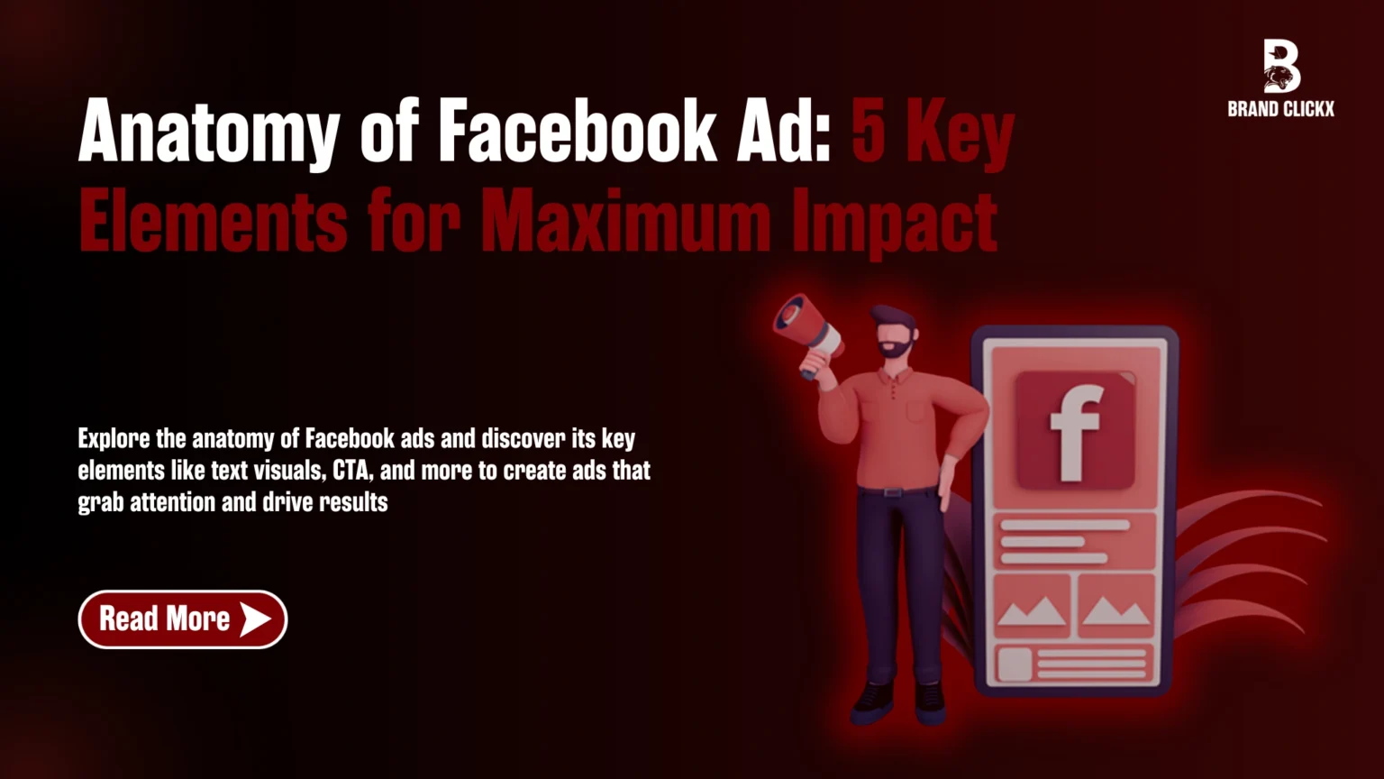 1 Anatomy of Facebook Ad_ 5 Key Elements for Maximum Impact | Anatomy of Facebook Ad: 5 Key Elements for Maximum Impact