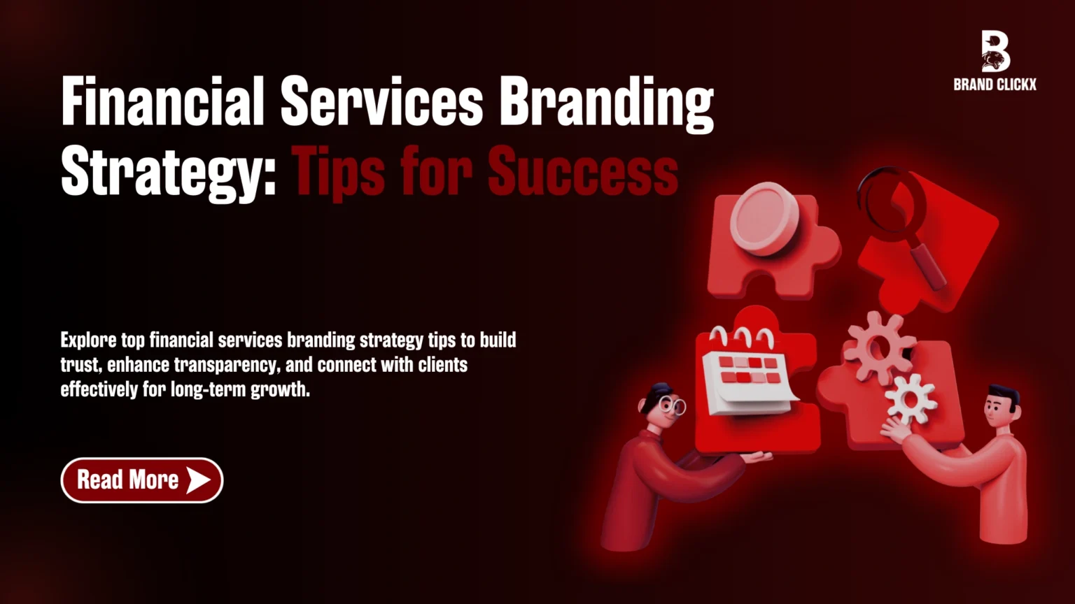 1 Financial Services Branding Strategy_ Tips for Success | Financial Services Branding Strategy: Tips for Success