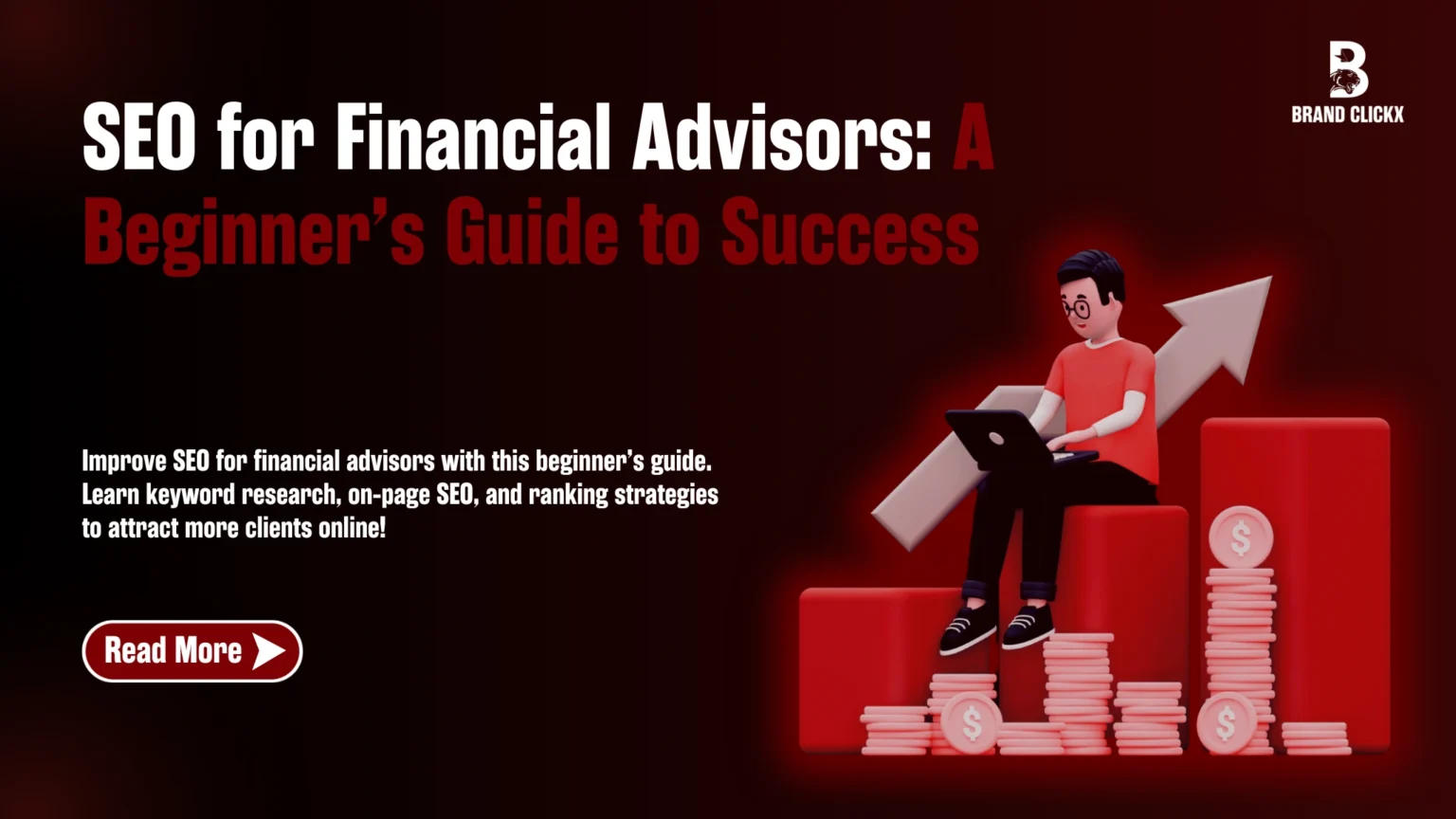1 SEO for Financial Advisors_ A Beginner’s Guide to Success | SEO for Financial Advisors: A Beginner’s Guide to Success