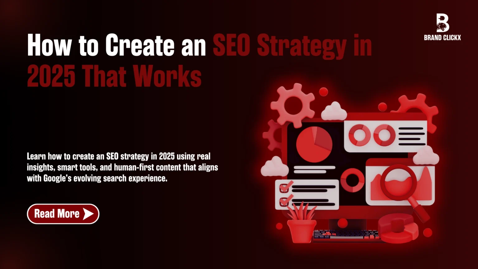 1 How to Create an SEO Strategy in 2025 That Works How to Create an SEO Strategy in 2025