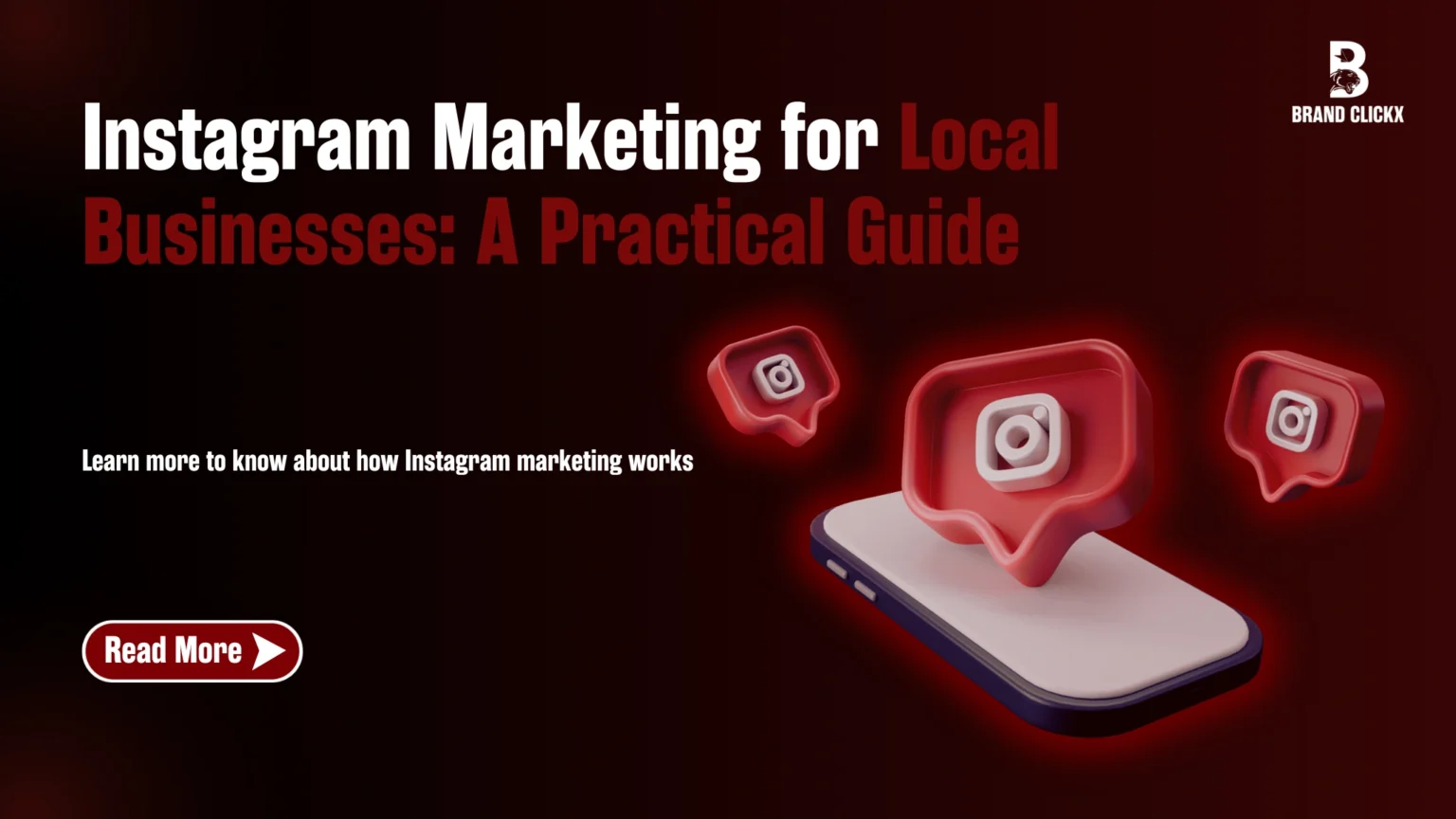  | Instagram Marketing for Local Businesses: A Practical Guide