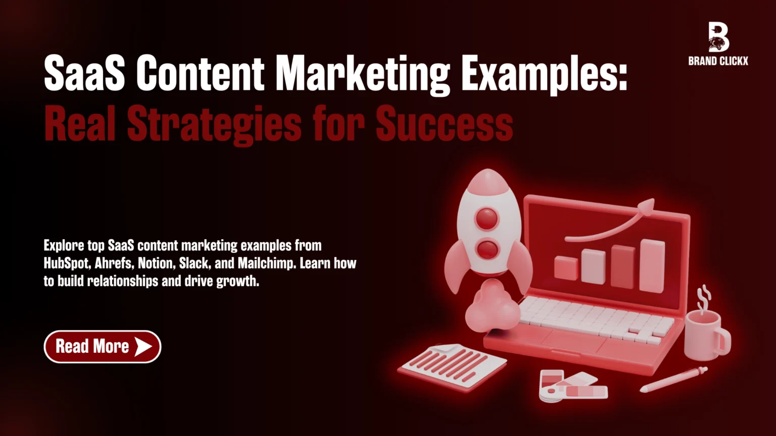  | SaaS Content Marketing Examples: Real Strategies for Success