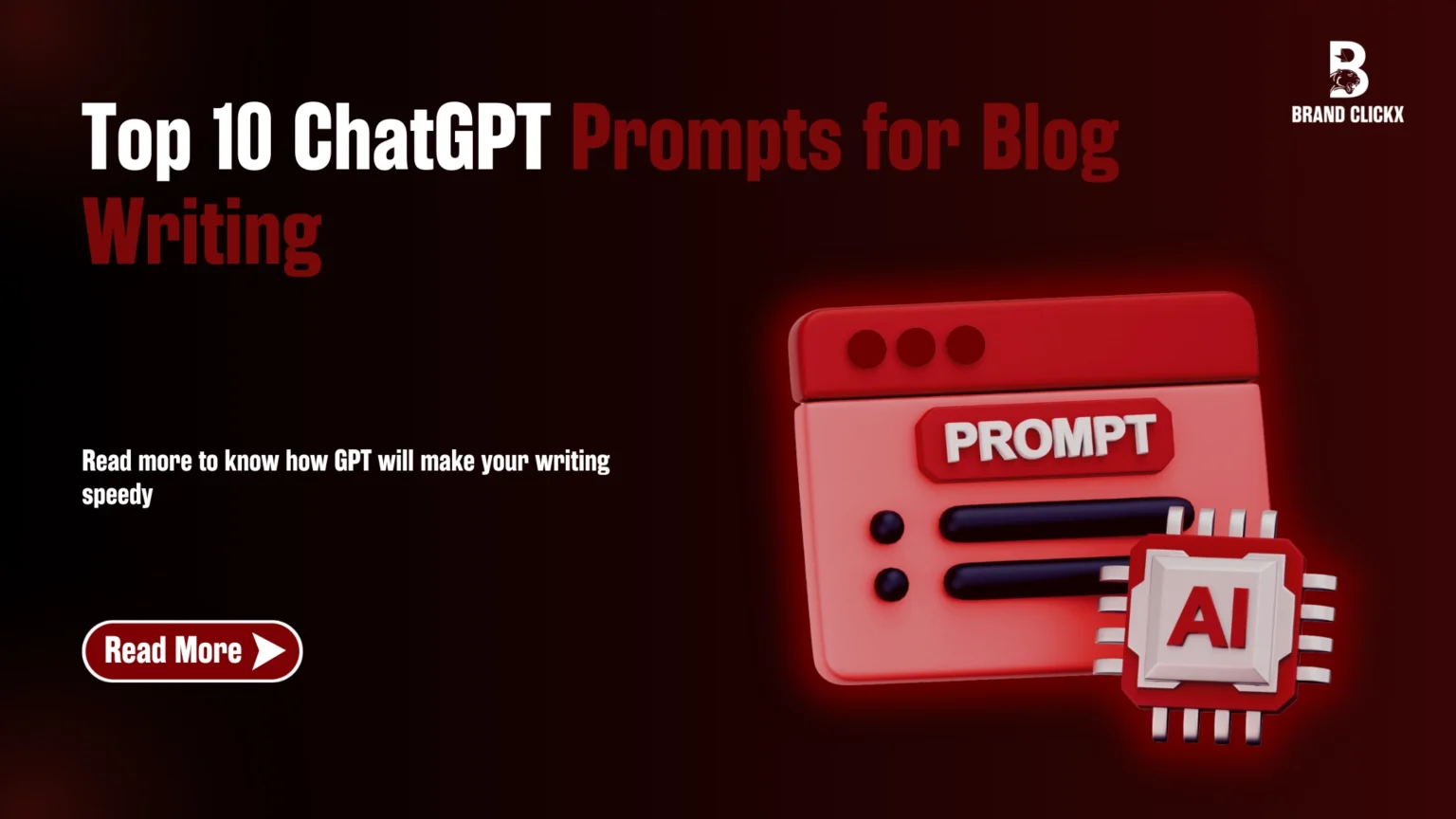1 Top 10 ChatGPT Prompts for Blog Writing | Top 10 ChatGPT Prompts for Blog Writing
