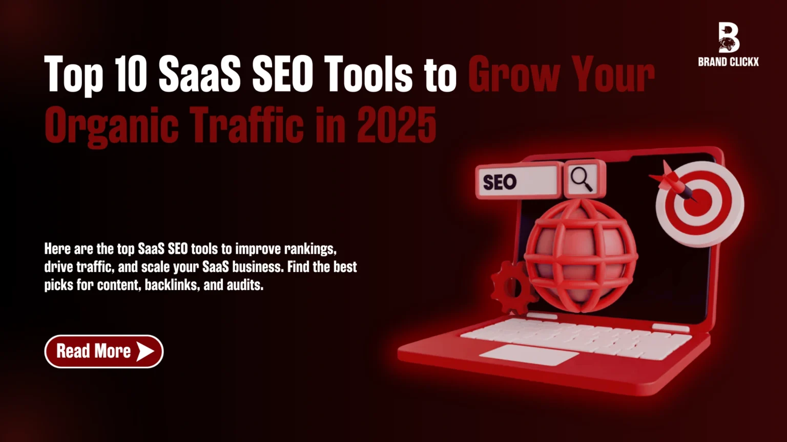  | Top 10 SaaS SEO Tools to Grow Your Organic Traffic in 2025