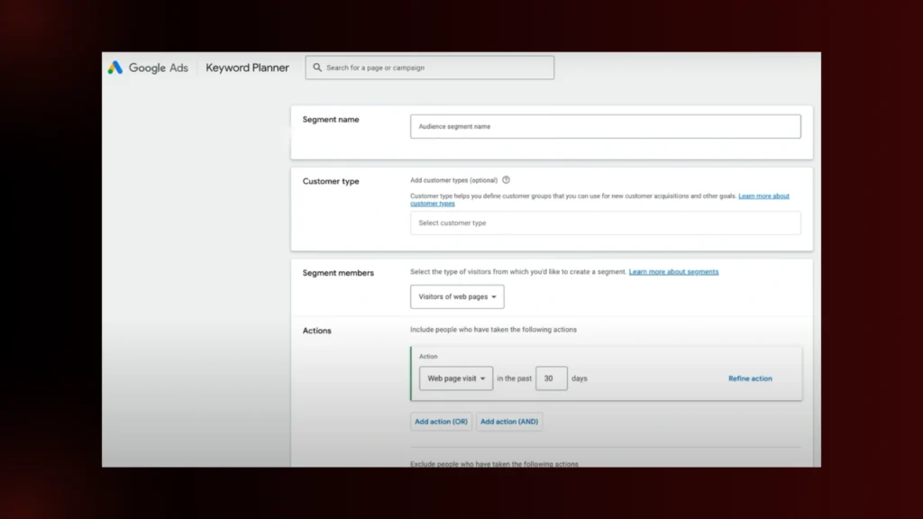 | 7 Steps to Set Up Retargeting in E-Commerce with Google Ads Google Ads interface showing audience segment creation with fields for segment name, customer type, members, and actions.