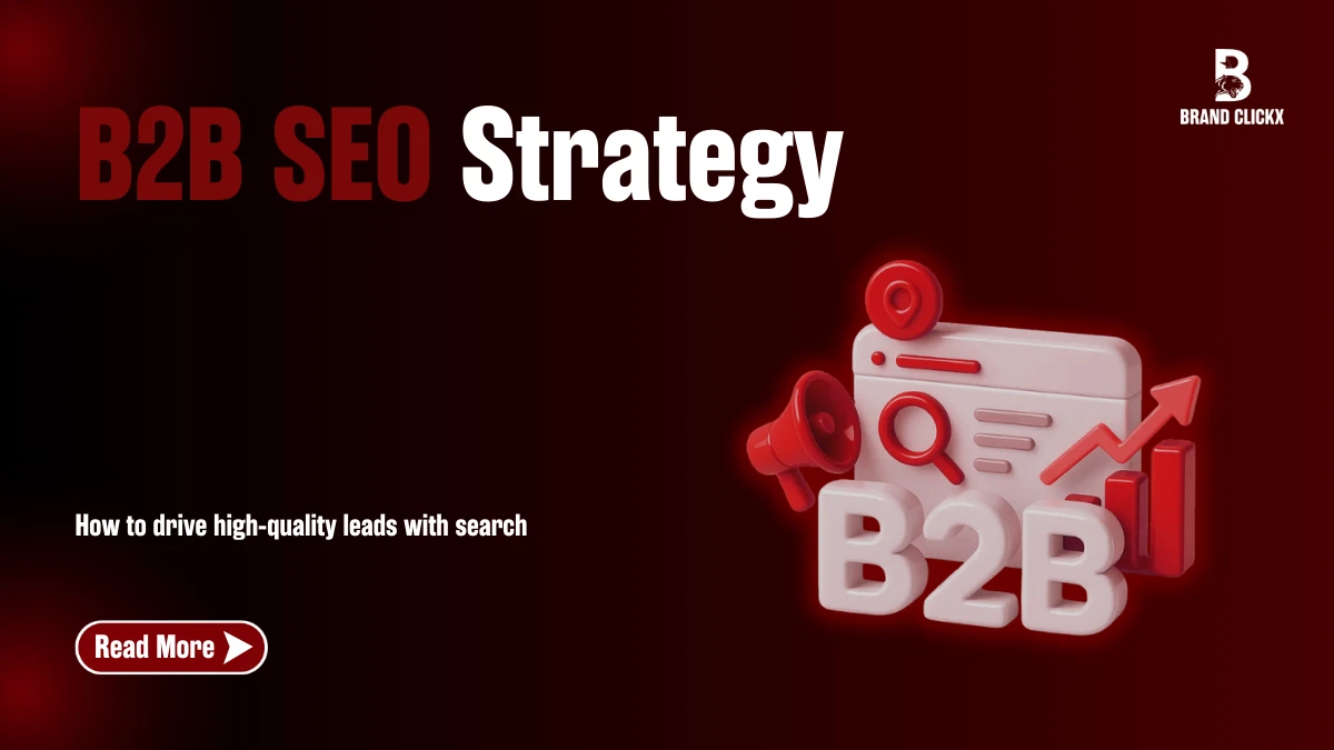 | B2B SEO Strategy How to Drive High Quality Leads B2B SEO Strategy
