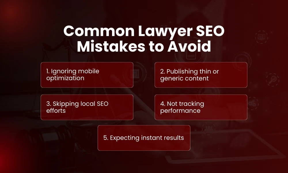 | Lawyer SEO: How Law Firms Can Rank and Get Clients Common Lawyer SEO Mistakes to Avoid