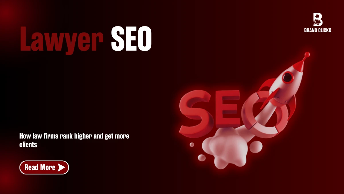 | Lawyer SEO: How Law Firms Can Rank and Get Clients Lawyer SEO