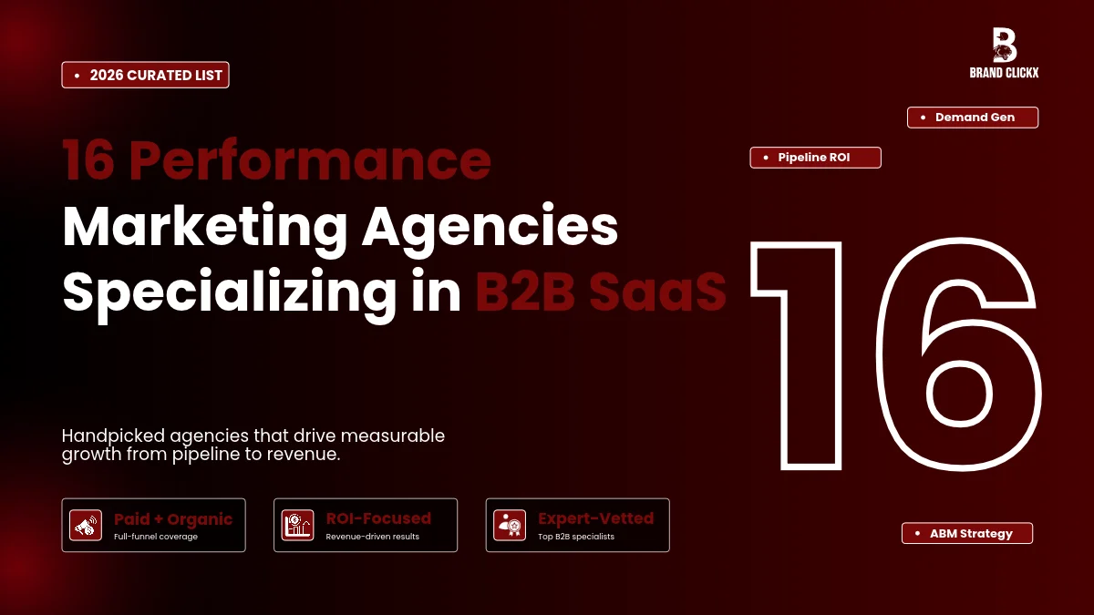  | 16 Performance Marketing Agencies Specializing in B2B SaaS