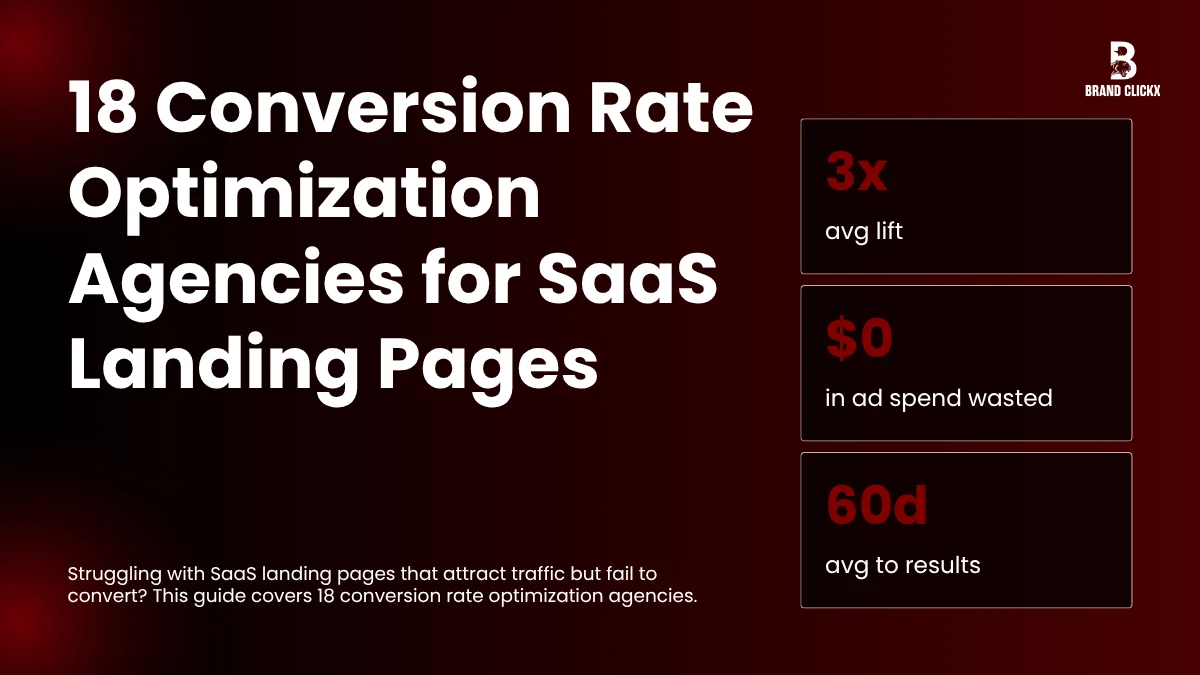 | 18 Conversion Rate Optimization Agencies for SaaS Landing Pages 18 Conversion Rate Optimization Agencies for SaaS Landing Pages