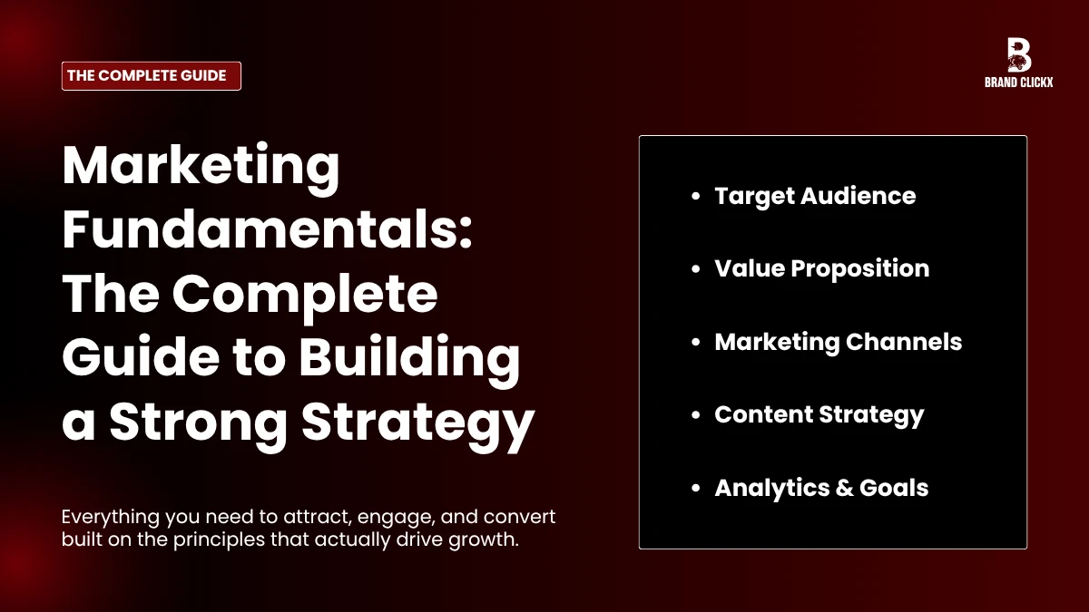 | Marketing Fundamentals: The Complete Guide to Building a Strong Strategy Marketing Fundamentals The Complete Guide to Building a Strong Strategy